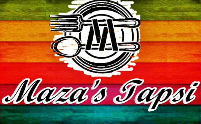 Maza's Tapsi