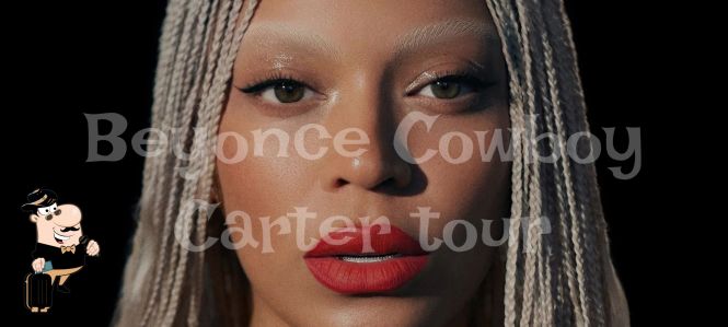 Beyoncé Cowboy Carter Tour: как попасть, что посмотреть и где поесть