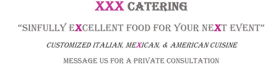 XXX Catering