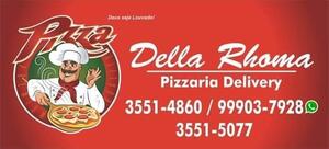 Della Rhoma Pizzaria