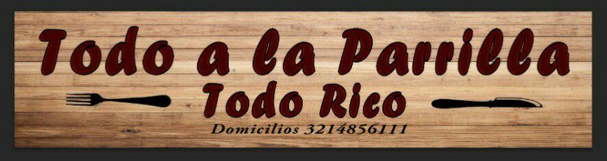 Todo A La Parrilla ''Todo Rico''