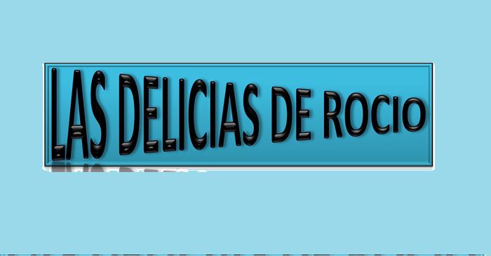 Las Delicias De Rocio