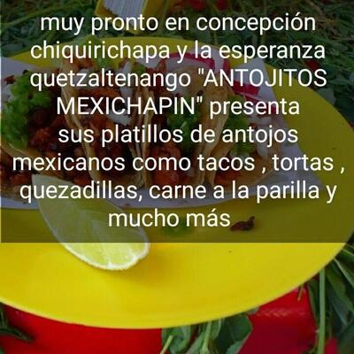 Antojitos Mexichapin