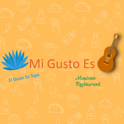 Mi Gusto Es Mexican Restaurant