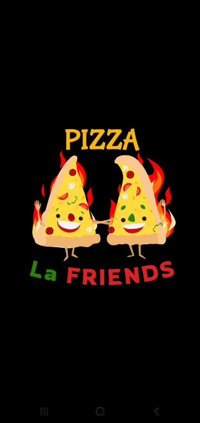 Pizza La Friends