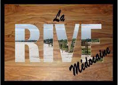 LA RIVE MEDOCAINE