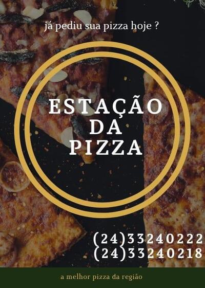 A publicidade mostra informações sobre o Estação da Pizza